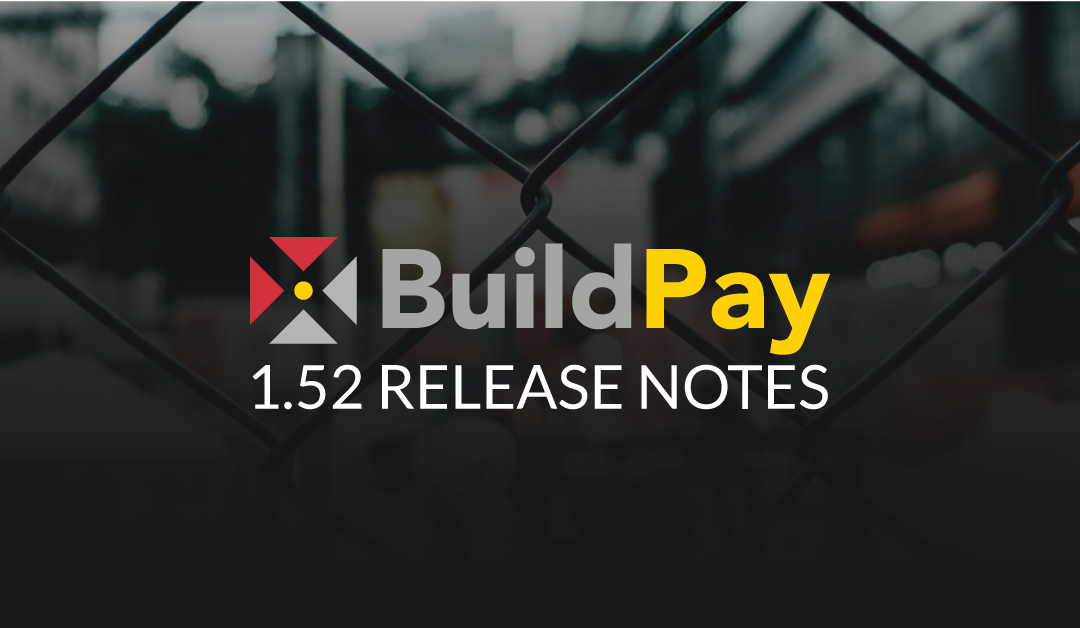 BuildPay Update 1.52